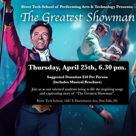 Promotional poster for The Greatest Showman musical at River Tech